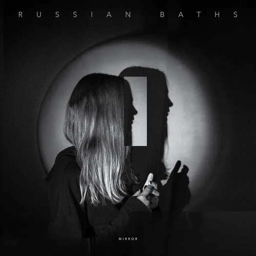 RUSSIAN BATHS - MIRROR Vinyl LP