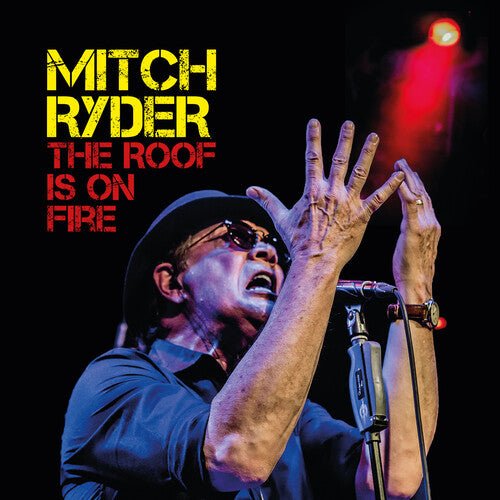 RYDER,MITCH - ROOF IS ON FIRE Vinyl LP