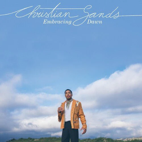SANDS,CHRISTIAN - EMBRACING DAWN Vinyl LP