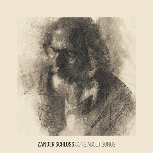 SCHLOSS,ZANDER - SONG ABOUT SONGS Vinyl LP