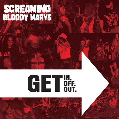 SCREAMING BLOODY MARYS - GET IN GET OFF. GET OUT. - CLEAR Vinyl LP
