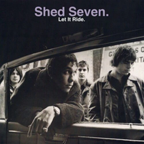 SHED SEVEN - LET IT RIDE - DELUXE Vinyl LP
