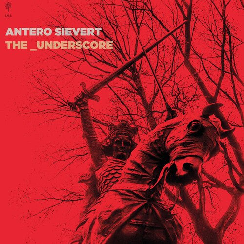 SIEVERT,ANTERO - THE_UNDERSCORE Vinyl LP