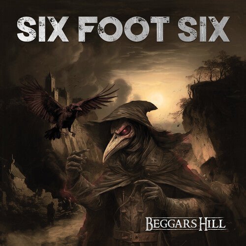 SIX FOOT SIX - BEGGAR'S HILL Vinyl LP