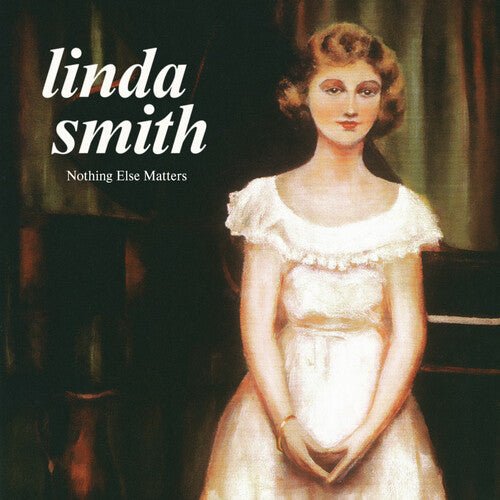 SMITH,LINDA - NOTHING ELSE MATTERS - OLIVE GREEN Vinyl LP