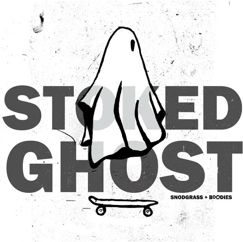 SNODGRASS,JON & BUDDIES - STOKED GHOST Vinyl LP
