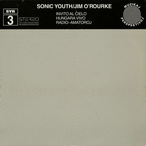SONIC YOUTH / O'ROURKE,JIM - INVITO AL CIELO Vinyl LP