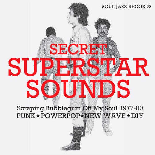 SOUL JAZZ RECORDS PRESENTS - SECRET SUPERSTAR SOUNDS - SCRAPING BUBBLEGUM OFF Vinyl LP