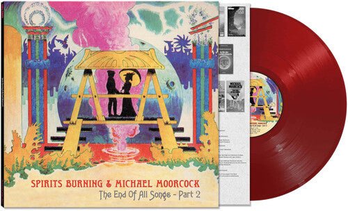 SPIRITS BURNING / MOORCOCK,MICHAEL - END OF ALL SONGS - PART 2 Vinyl LP