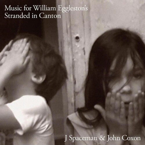 SPIRITUALIZED - MUSIC FOR WILLIAM EGGLESTON'S STRANDED IN CANTON Vinyl LP