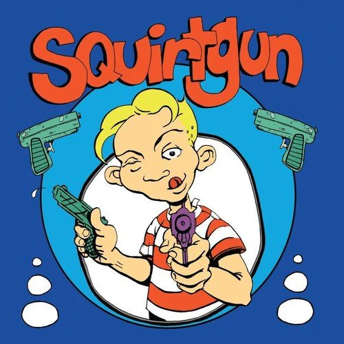 SQUIRTGUN Vinyl LP