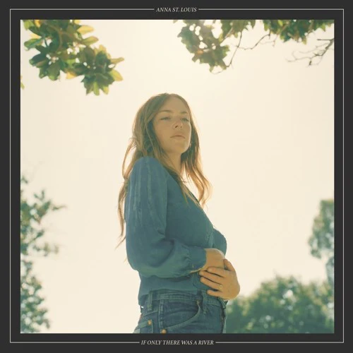 ST. LOUIS,ANNA - IF ONLY THERE WAS A RIVER Vinyl LP