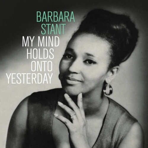 STANT,BARBARA - MY MIND HOLDS ON TO YESTERDAY Vinyl LP