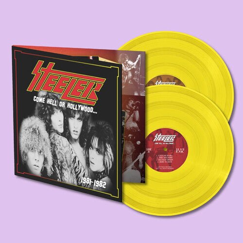 STEELER - COME HELL OR HOLLYWOOD 1981-1982 - YELLOW Vinyl LP