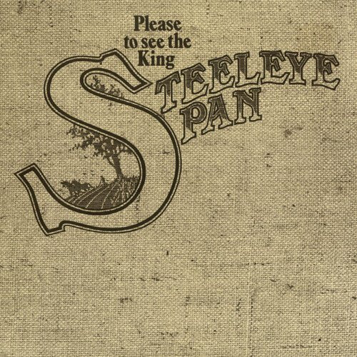 STEELEYE SPAN - PLEASE TO SEE THE KING Vinyl LP - Image 2