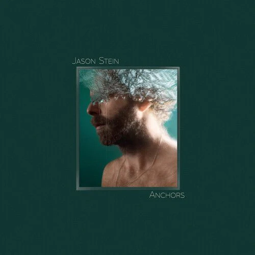 STEIN,JASON - ANCHORS Vinyl LP