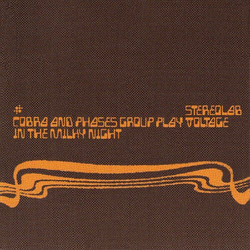 STEREOLAB - COBRA AND PHASES GROUP PLAY VOLTAGE IN THE MILKY Vinyl LP