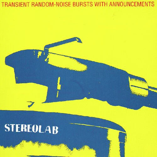 STEREOLAB - TRANSIENT RANDOM-NOISE BURSTS WITH ANNOUNCEMENTS Vinyl LP