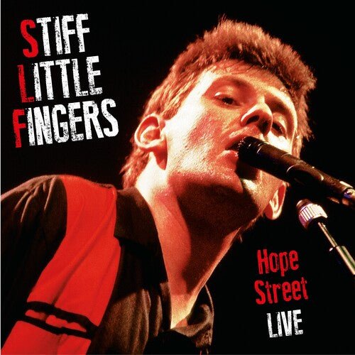 STIFF LITTLE FINGERS - HOPE STREET LIVE Vinyl LP