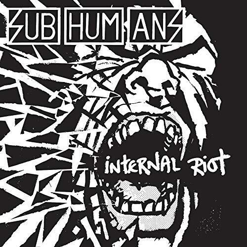 SUBHUMANS - INTERNAL RIOT Vinyl LP