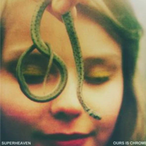 SUPERHEAVEN - OURS IS CHROME Vinyl LP