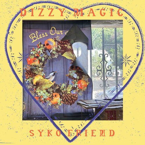 SYKO FRIEND - DIZZY MAGIC Vinyl LP