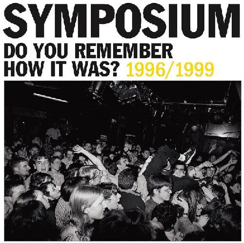 SYMPOSIUM - DO YOU REMEMBER HOW IT WAS? THE BEST OF SYMPOSIUM Vinyl LP