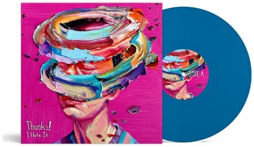 THANKS! I HATE IT - SCATTERBRAIN - BLUE Vinyl LP
