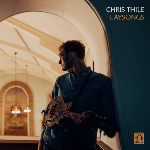 THILE,CHRIS - LAYSONGS Vinyl LP