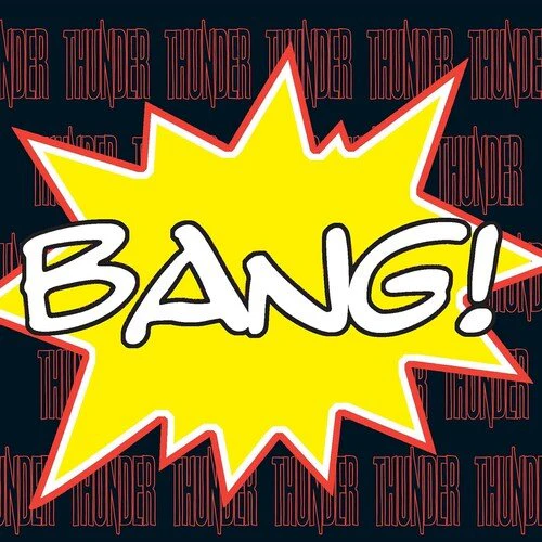THUNDER - BANG! Vinyl LP