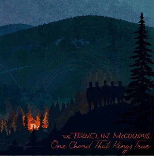 TRAVELIN' MCCOURYS - ONE CHORD THAT RINGS TRUE Vinyl LP