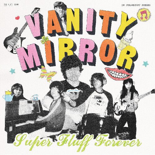 VANITY MIRROR - SUPER FLUFF FOREVER Vinyl LP