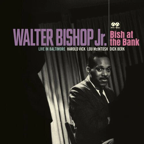 WALTER BISHOP JR. - BISH AT THE BANK: LIVE IN BALTIMORE Vinyl LP - Image 2