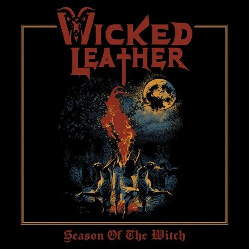 WICKED LEATHER - SEASON OF THE WITCH Vinyl LP