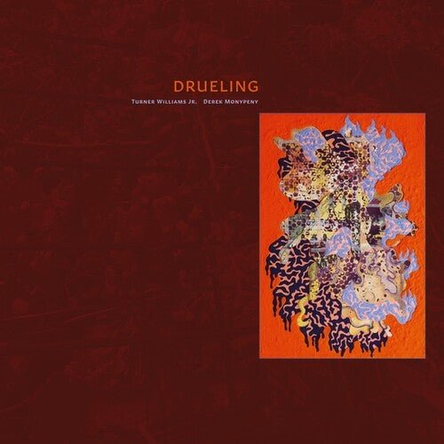 WILLIAMS JR,TURNER / MONYPENY,DEREK - DRUELING Vinyl LP