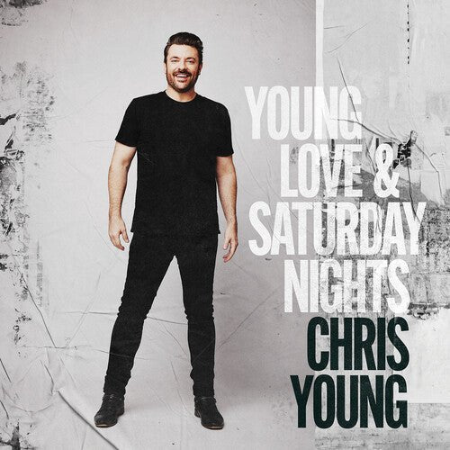 YOUNG,CHRIS - YOUNG LOVE & SATURDAY NIGHTS Vinyl LP