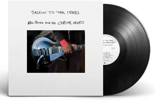 YOUNG,NEIL & CHROME HEARTS - TALKIN TO THE TREES Vinyl LP
