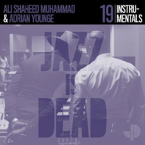 YOUNGE,ADRIAN / MUHAMMAD,ALI SHAHEED - INSTRUMENTALS JID019 Vinyl LP